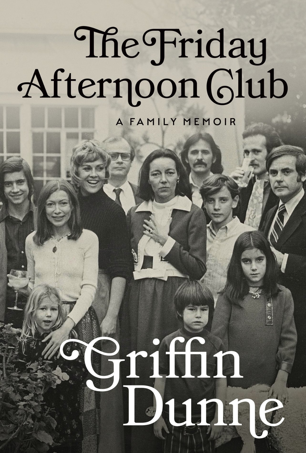 “The Friday Afternoon Club” book cover written by Griffin Dunne