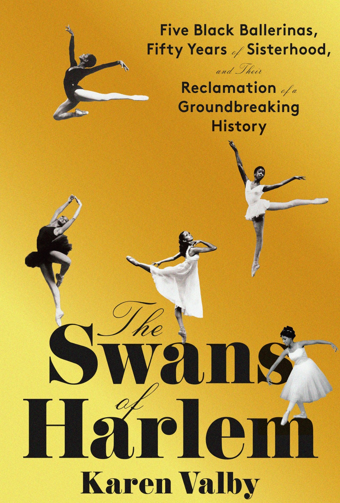 “The Swans of Harlem” book cover written by Karen Valby