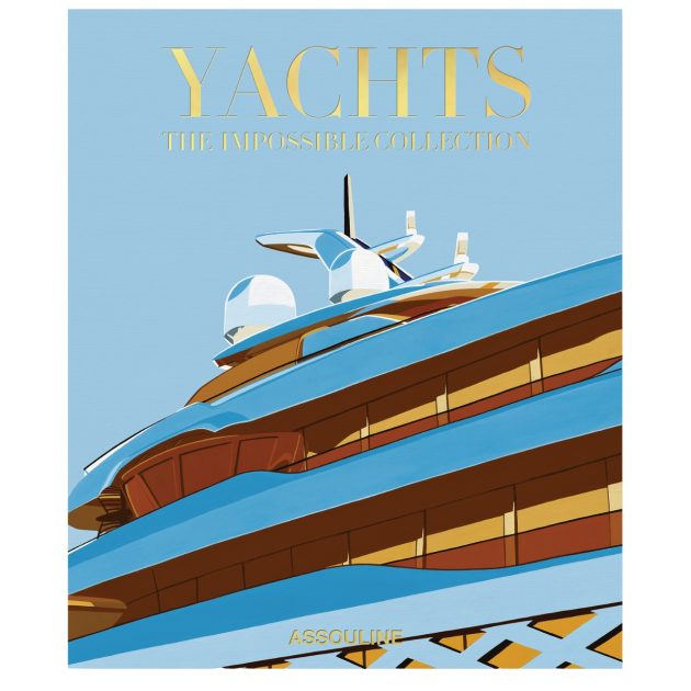 Assouline Yachts The Impossible Collection book cover